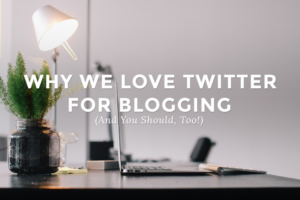 we-we-love-twitter-for-blogging
